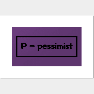 Pessimist Posters and Art